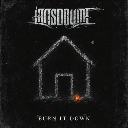 Lansdowne : Burn It Down